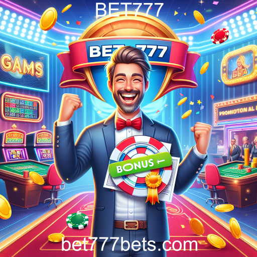 Aproveite as Melhores Promoções da BET777 para Impulsionar Seus Jogos